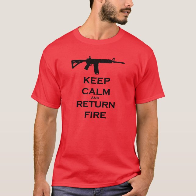 Behalten Sie ruhiges u. Rückholfeuer-T-Shirt T-Shirt (Vorderseite)