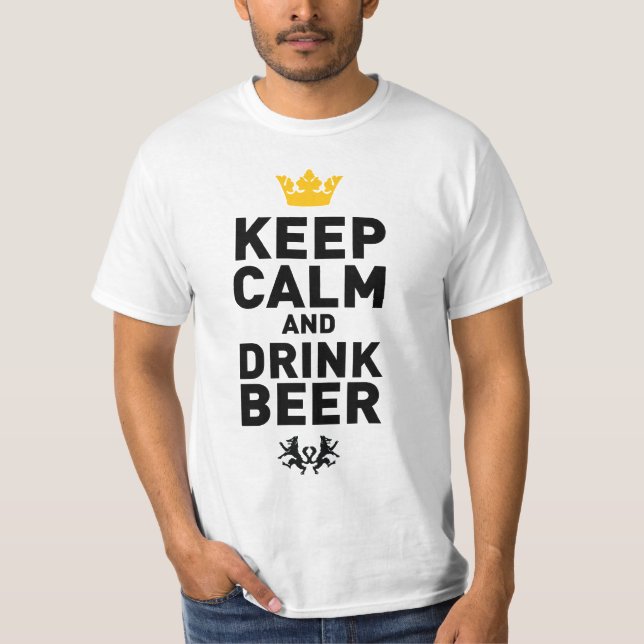Behalten Sie ruhiges und Getränk-Bier T-Shirt (Vorderseite)