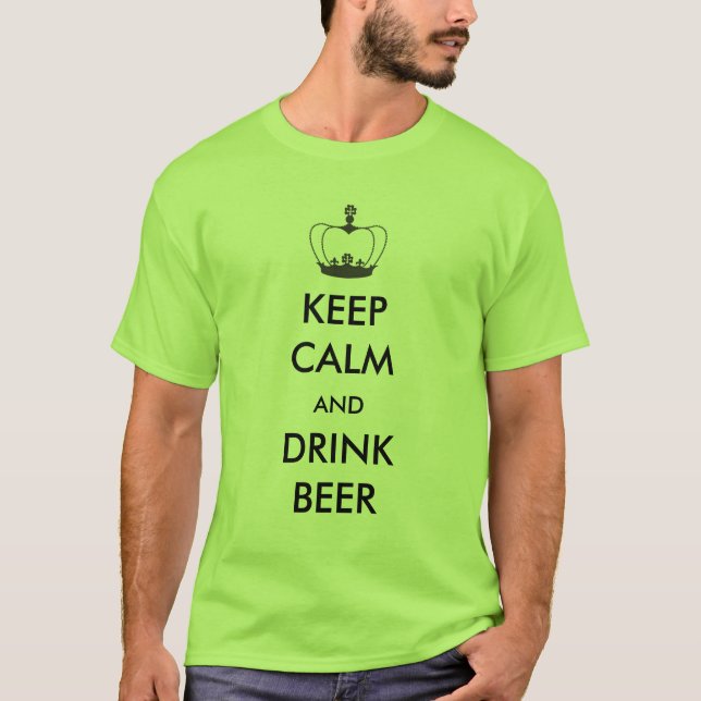 Behalten Sie ruhiges und Getränk-Bier T-Shirt (Vorderseite)