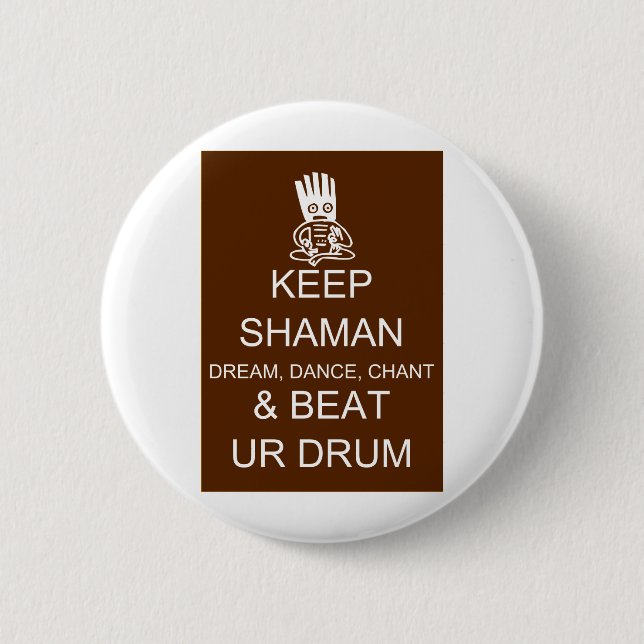 Behalten Sie Shaman Button (Vorderseite)