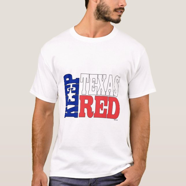 Behalten Sie Texas rot T-Shirt (Vorderseite)