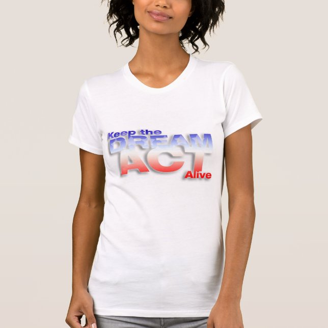 Behalten Sie TRAUMtat lebendig T-Shirt (Vorderseite)