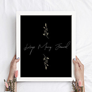 Behalten Vorwärts-Zitat-Poster Poster