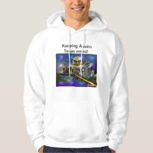 Behaltend Austin Texas seltsam Hoodie