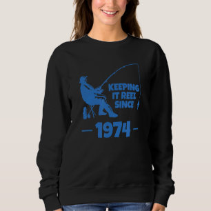 Behaltend Fischfang seit 1974 Sweatshirt