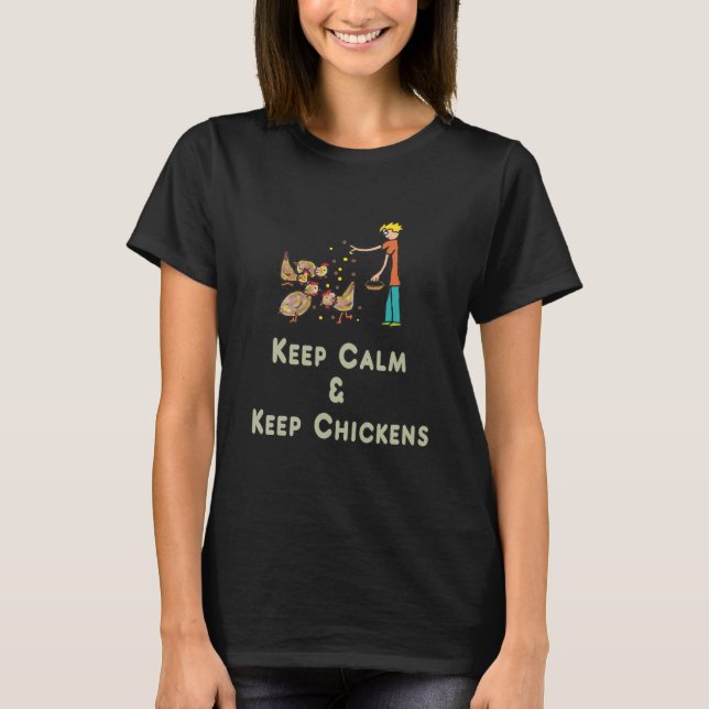Behaltend Kalmhühnchen behalten T-Shirt (Vorderseite)