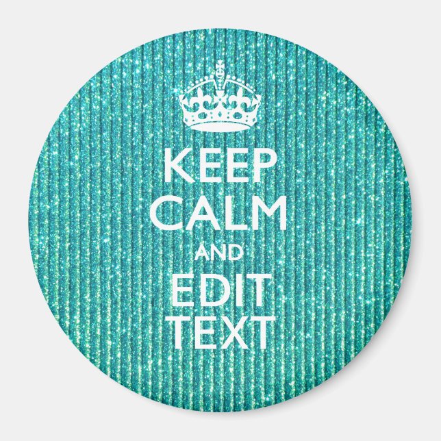 Behaltend Ruhe lassen Ihren Text türkis erscheinen Magnet (Vorne)