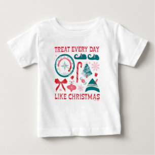 Behandle jeden Tag wie Weihnachten Baby T-shirt