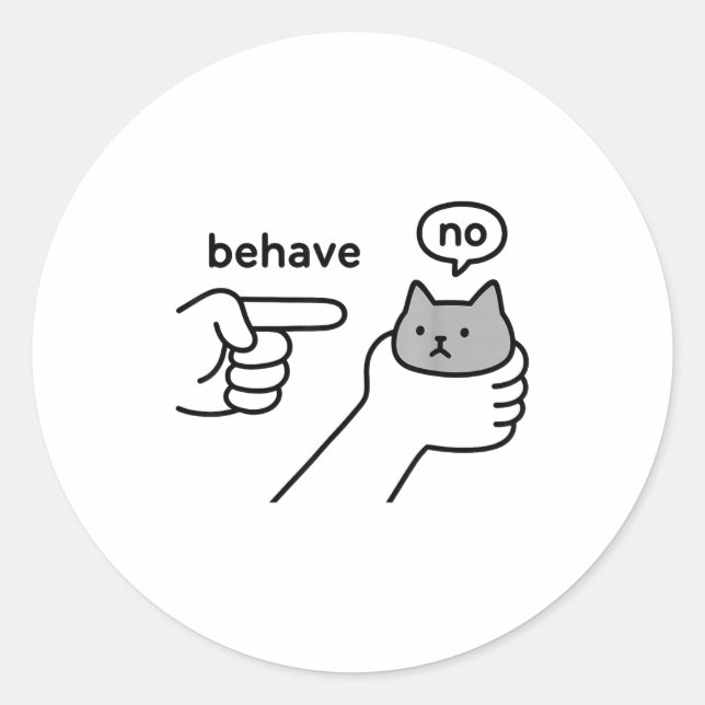 Behave No Funny Cat Meme Cartoon Design  Runder Aufkleber (Vorderseite)