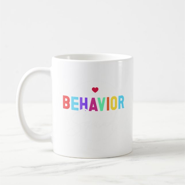 Behavior Squad Schöner Verhaltenstherapeut Kaffeetasse (Links)