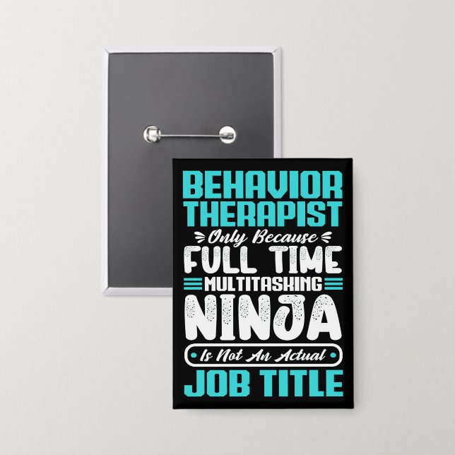 Behavior Therapist Job Title Profession Karriere Button (Vorderseite/Rückseite)