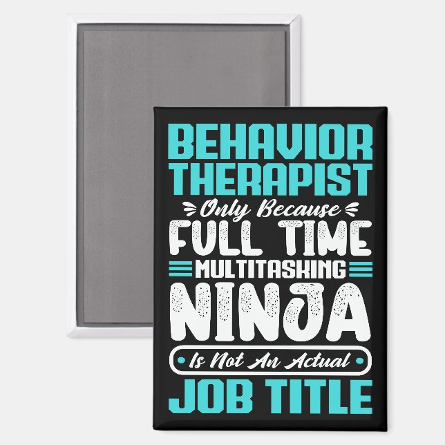 Behavior Therapist Job Title Profession Karriere Magnet (Vorderseite/Rückseite)