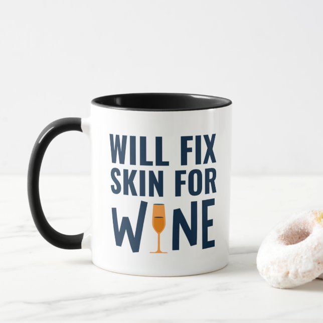 Beheben Sie die Haut für Wein, Zitate von Funny De Tasse (Mit Donut)