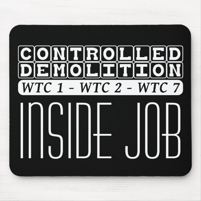 Beherrschte Demolierung WTC-Komplex Inside Job sch Mousepad (Vorne)
