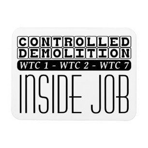 Beherrschter Abbruch WTC Gebäude 7 Inside Job Magnet