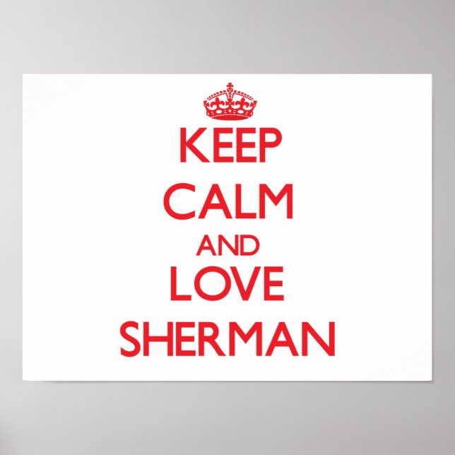 Behielt und Liebe Sherman Poster (Vorne)