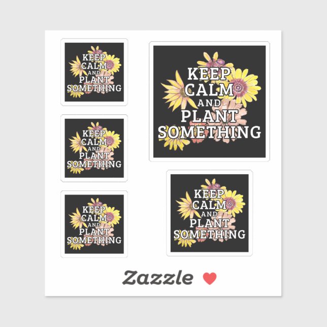 Behieltest Ruhe und Pflanze Etwas - Gärtner Aufkleber (Blatt)