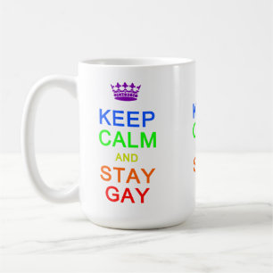 Behieltest und Bleibe Gay Tasse - wählen Sie Stil,
