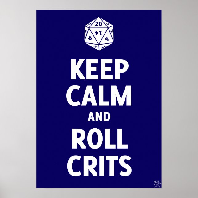 Behieltest von "Calm and Roll Crits Poster" (d20,  Poster (Vorne)