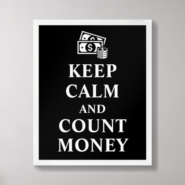 Behieltest von Calm und Count Money Typografy Post Poster (Von Creator hochgeladen)