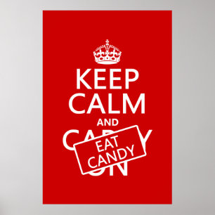 Behieltest von Calm und Eat Candy (Farben anpassen Poster