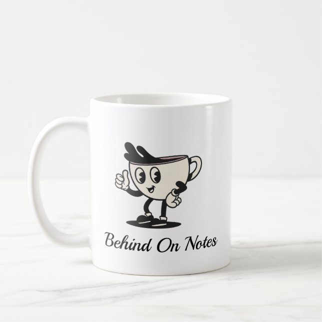 Behind On Notes Coffee Mug, Retro Therapist coffee Kaffeetasse (Links)