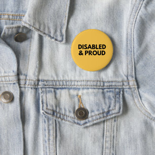 Behindert und stolz - Behinderungsstolz Button