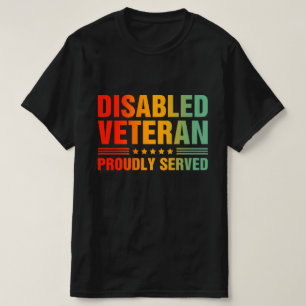 Behinderter Veteran Stolz Gedient T-Shirt