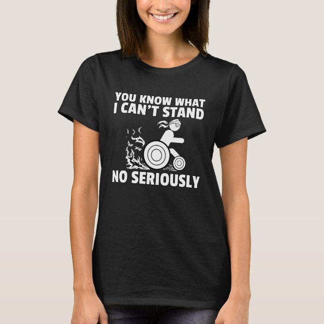 Behinderung des Rollstuhls T-Shirt (Vorderseite)