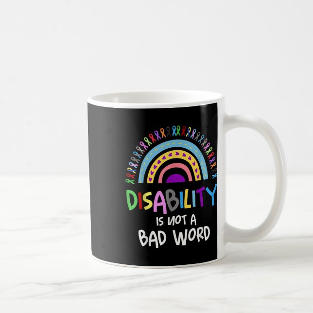 Behinderung ist kein schlechter Word-Behinderung-S Kaffeetasse (Rechts)