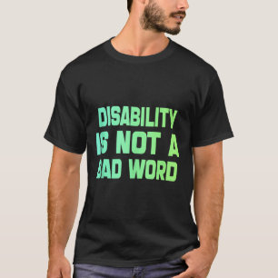 Behinderung ist keine schlechte Gefärbte Krawatte T-Shirt