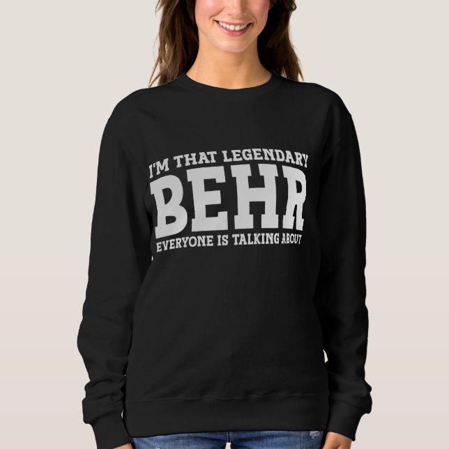 Behr Persönlicher Name Vorname Funny Behr Sweatshirt (Vorderseite)