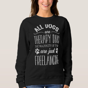 Bei allen Hunden handelt es sich um therapeutische Sweatshirt
