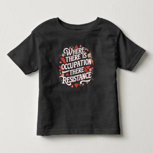 Bei Beruf gibt es Widerstand Kleinkind T-shirt