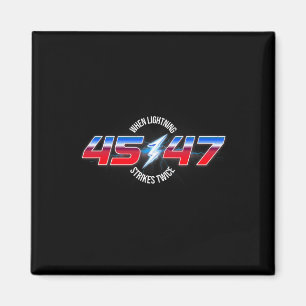 Bei Blitzschlägen zweimal 45 47 Trump-Wiederwahl Magnet