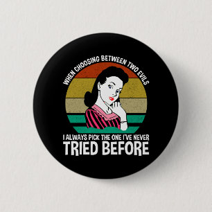 Bei der Auswahl zwischen zwei Evils Button