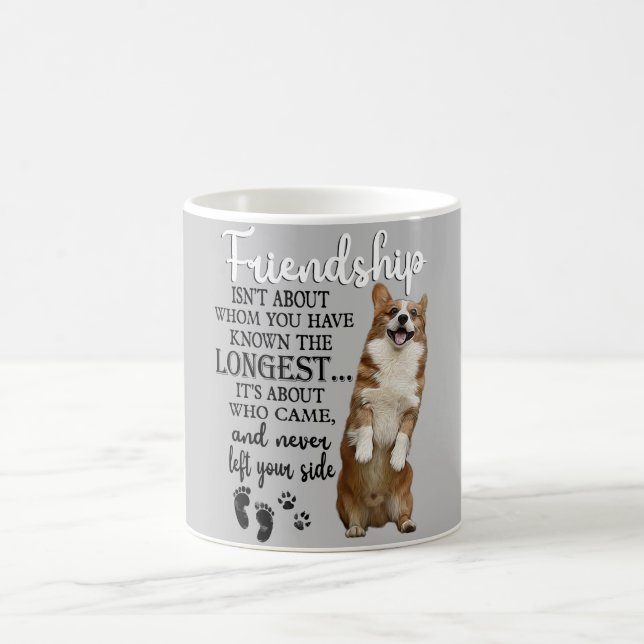 Bei der Freundschaft mit Corgi geht es nicht darum Kaffeetasse (Mittel)