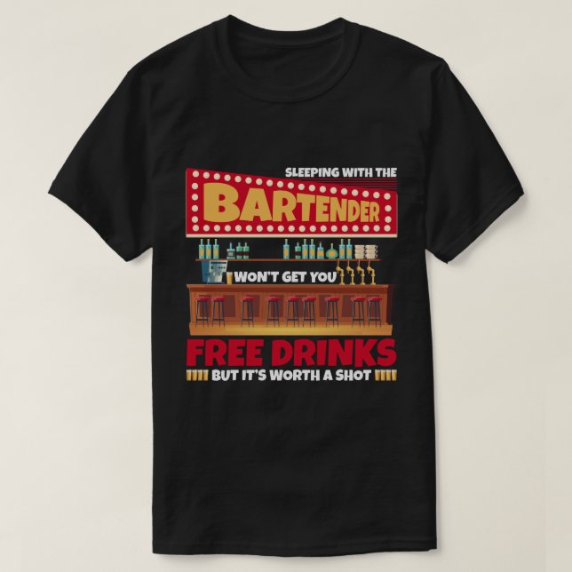 Bei einem Barkeeper genießen Sie kostenfreie Geträ T-Shirt (Design vorne)