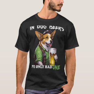 Bei Hundbienen trinke ich nur einen Corgi-Mönch T-Shirt