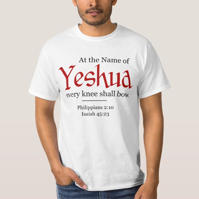 Bei Yeshua muss sich jedes Knie beugen - T-Shirt (Vorderseite)