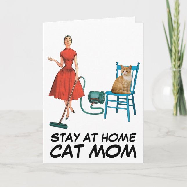 BEI ZUHAUSE CAT MAMA RETRO GREETING CARDS bleibe Karte (Vorderseite)