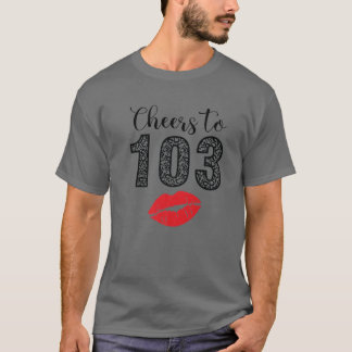 Beifall auf 103 Jahre Lippen glücklich Geburtstag  T-Shirt