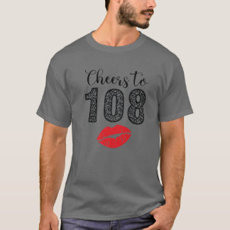 Beifall auf 108 Jahre Lippen glücklich Geburtstag T-Shirt