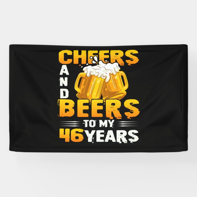 Beifall und Bier für mein 46-jähriges 46. Geburtst Banner (Horizontal)