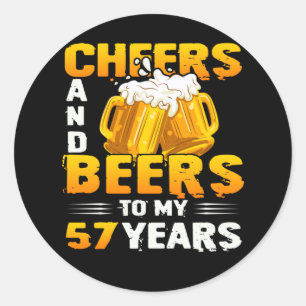 Beifall und Bier für mein 57-jähriges 57. Geburt Runder Aufkleber