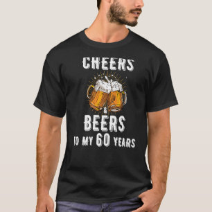 Beifall und Bier für mein 60-jähriges Geburtstagsb T-Shirt