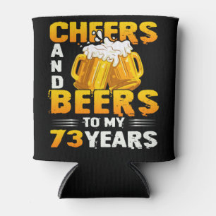 Beifall und Bier für mein 73-jähriges 73. Geburtst Dosenkühler