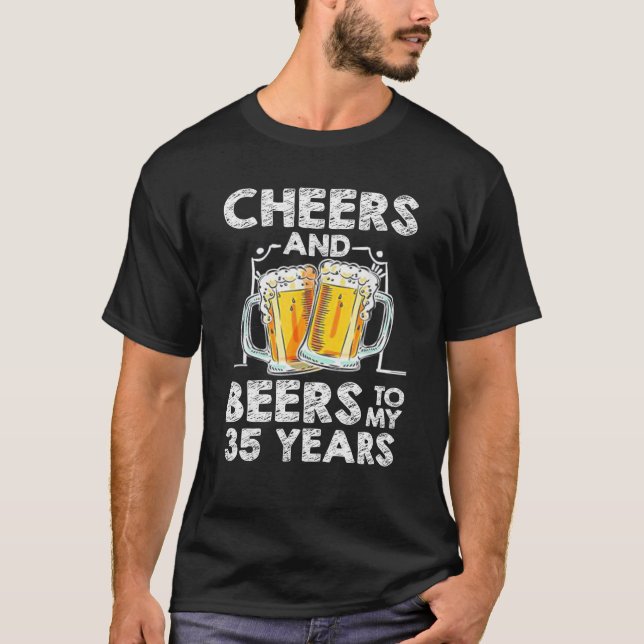 Beifall und Bier für meinen 35-jährigen 35. Geburt T-Shirt (Vorderseite)