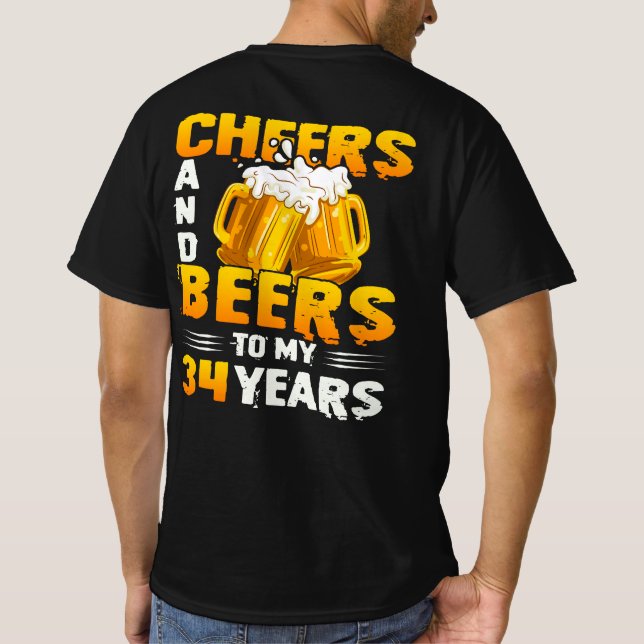 Beifall und Bier zu meinem 34-jährigen 34. Geburts T-Shirt (Rückseite)