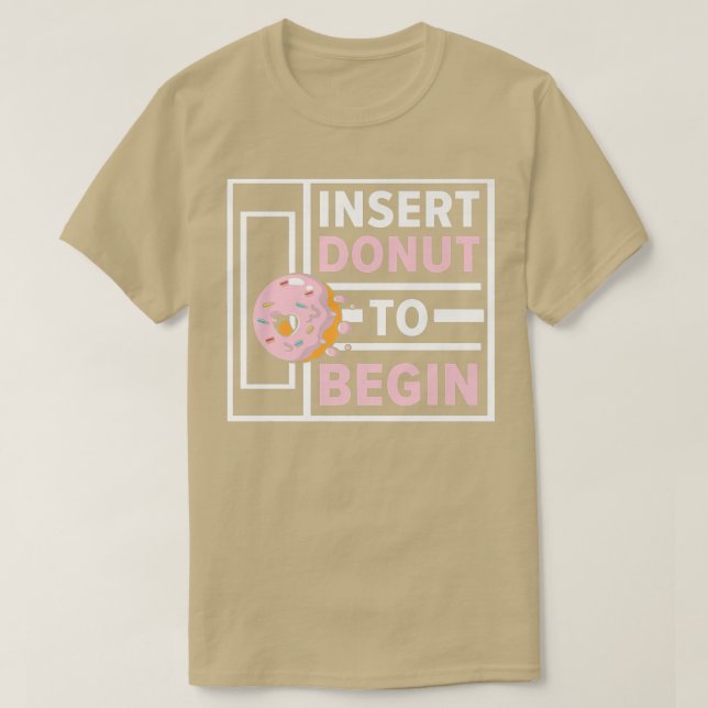 Beilage Donut zum Beginnen von Doughnut Food Pastr T-Shirt (Design vorne)